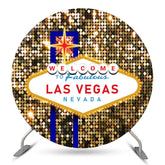 Lofaris Glitter Welcome To Las Vegas Fabulous Round Backdrop